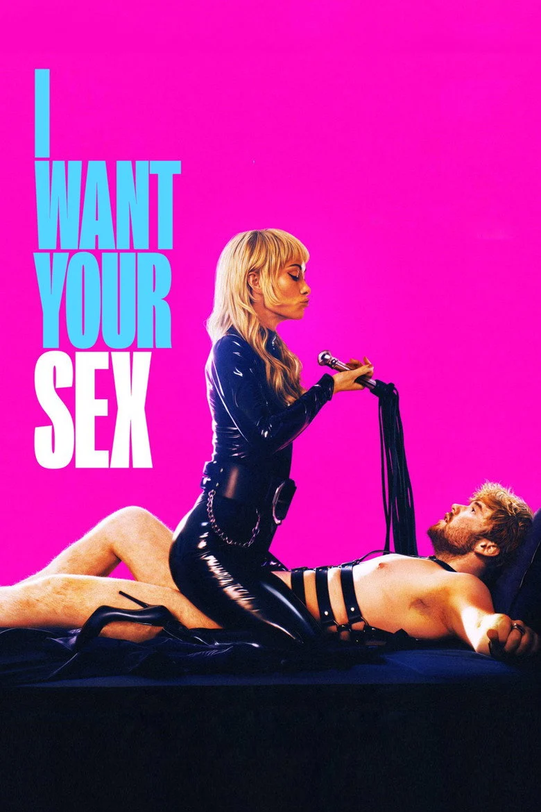 فيلم I Want Your Sex 2026 مترجم اون لاين