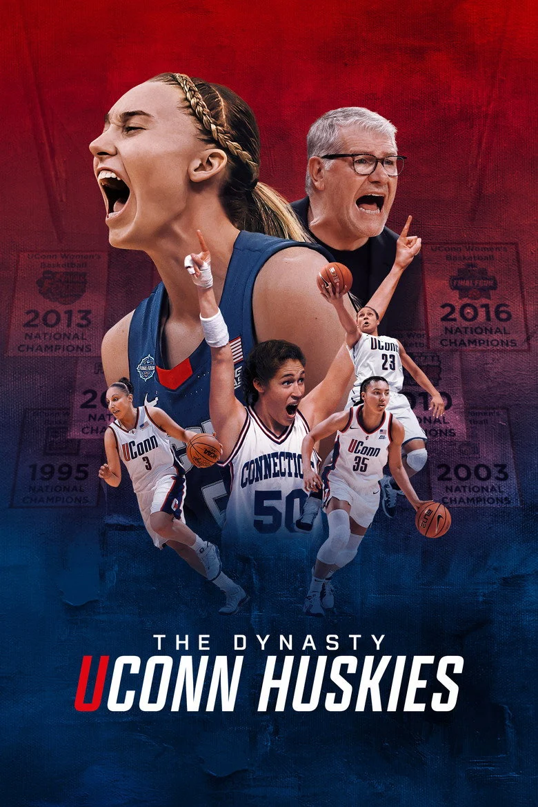 UConn Huskies The Dynasty: UConn Huskies